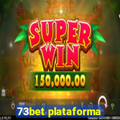 73bet plataforma